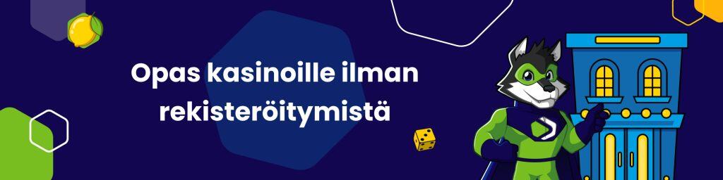 Nettikasino Ilman Rekisteröintiä - Nauti Pelistä Vaivattomasti