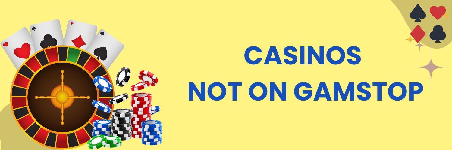 Casinos UK Not on Gamstop - Discover Alternative Gaming Options